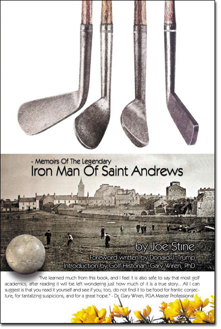 Memoirs Of The Legendary Iron Man Of Saint Andrews